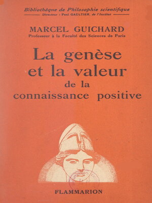 cover image of La genèse et la valeur de la connaissance positive